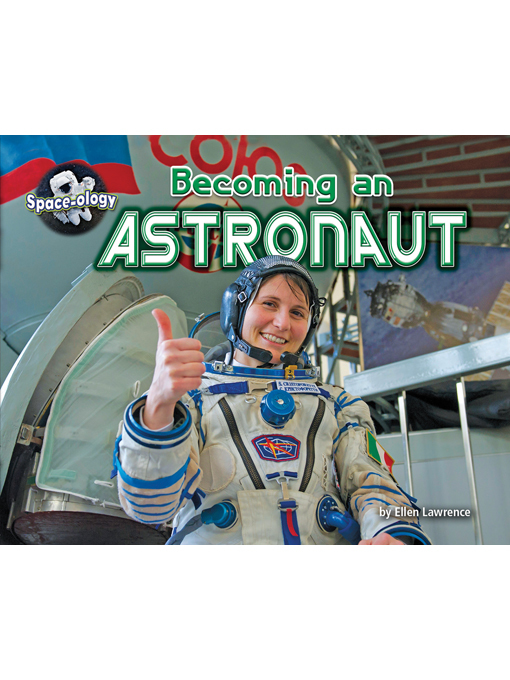 Title details for Becoming an Astronaut by Ellen Lawrence - Available